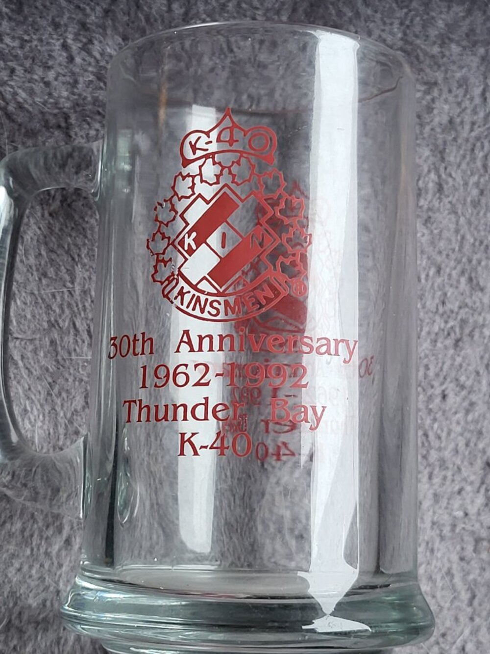KINSMEN CLUB K-40 THUNDER BAY, ONTARIO 30TH ANNIVERSARY (1962-1992) BEER MUG